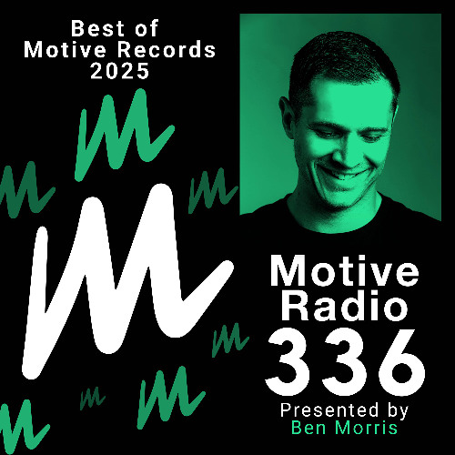 Ben Morris - Motive Radio 336 2026-01-07
