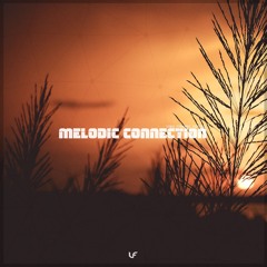 Melodic Connection 070 - Vince Forwards