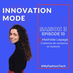 S3 #10 Innovation Mode - Mathilde Lepage