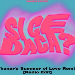 Mario Fresh - Si Ce Daca (Thunar's Summer Of Love Remix) [Radio Edit]