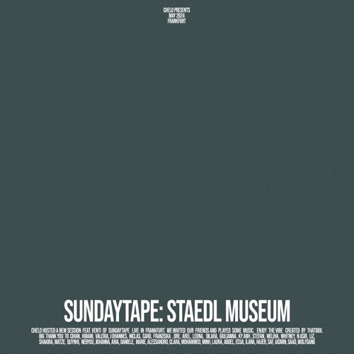 sundaytape STÄDEL MUSEUM