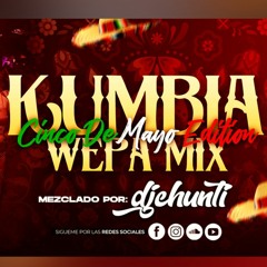 Cinco De Mayo (Kumbia Wepa Mix) 2022