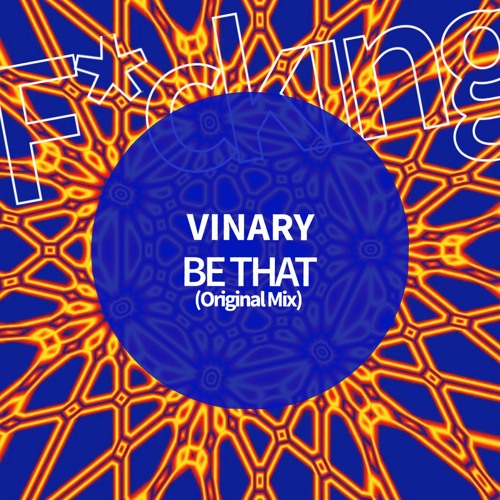 Vinary . BE THAT (Original Mix)