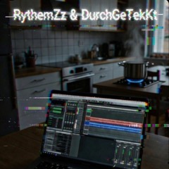 Kochen Mit RythemZz & DurchGeTekKt