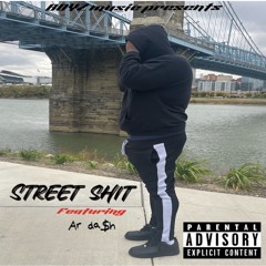 street shit (feat. ar da$h)