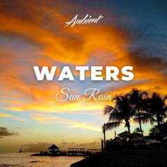Sun Rain - Waters