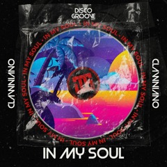 Clawniano - In My Soul [Played by Vintage Culture, Illusionize and more]