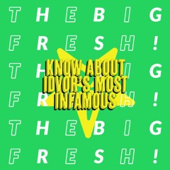 IDVOR'S MOST INFAMOUS - KNOW ABOUT
