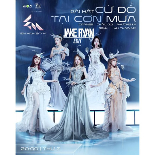 Cứ Đổ Tại Cơn Mưa (Jake Ryan edit) - Em Xinh Say Hi