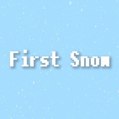 First Snow