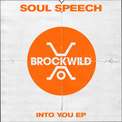 Soul Speech, Romina Johnson - Into You (Original Mix)