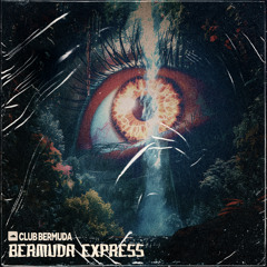 BERMUDA EXPRESS VOL.1 - EPIIK & SIXTHEMA
