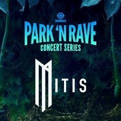 Mitis Park 'N Rave (January 30, 2021)