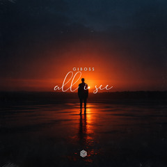 GiBoss - All I See