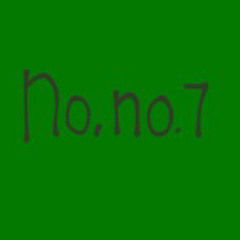 no, no.7