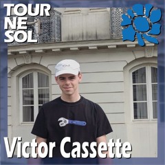 Victor Cassette at Tournesol 2024