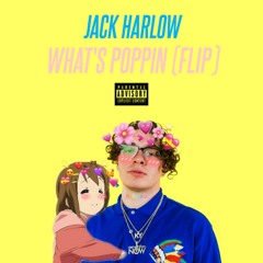 Jack Harlow - What's Poppin (Flip) (Thank You For 4.1K Followers!!)