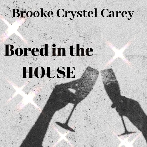 Bored in the HOUSE mix