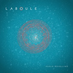 Paolo Novellino///LABOULE