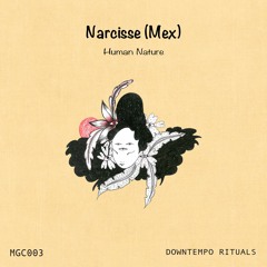 Narcisse (Mex) - La Carnada