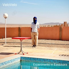 VeloVelo presents: Experiments In Essaouira