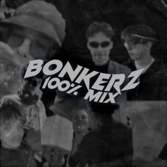 100% BONKERZ