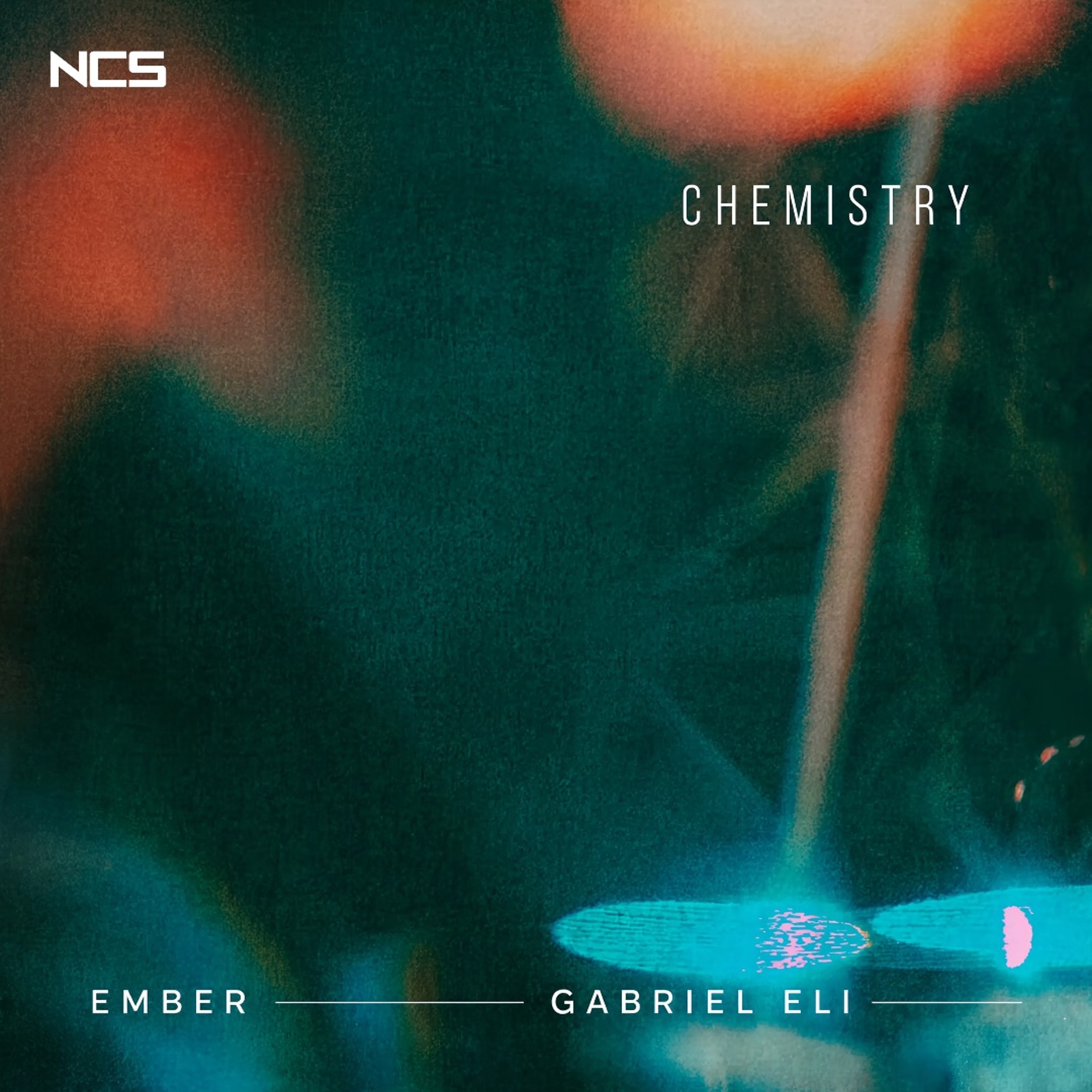 EMBER, Gabriel Eli - Chemistry [NCS Release] episode artwork