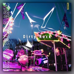 D'JAMM - Dirty Rock (Original Mix)