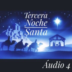 Tercera Noche Santa - Fran Belén