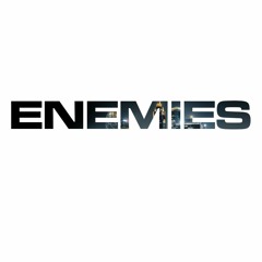 ENEMIES