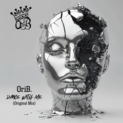 OriB.- Dance With Me Original Mix