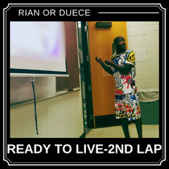 Ready To Live-2nd Lap