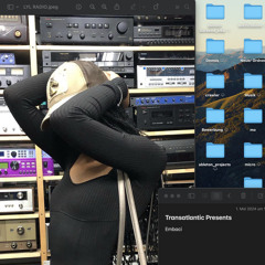 Transatlantic w/ Embaci