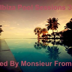 Ibiza Pool Sessions 3