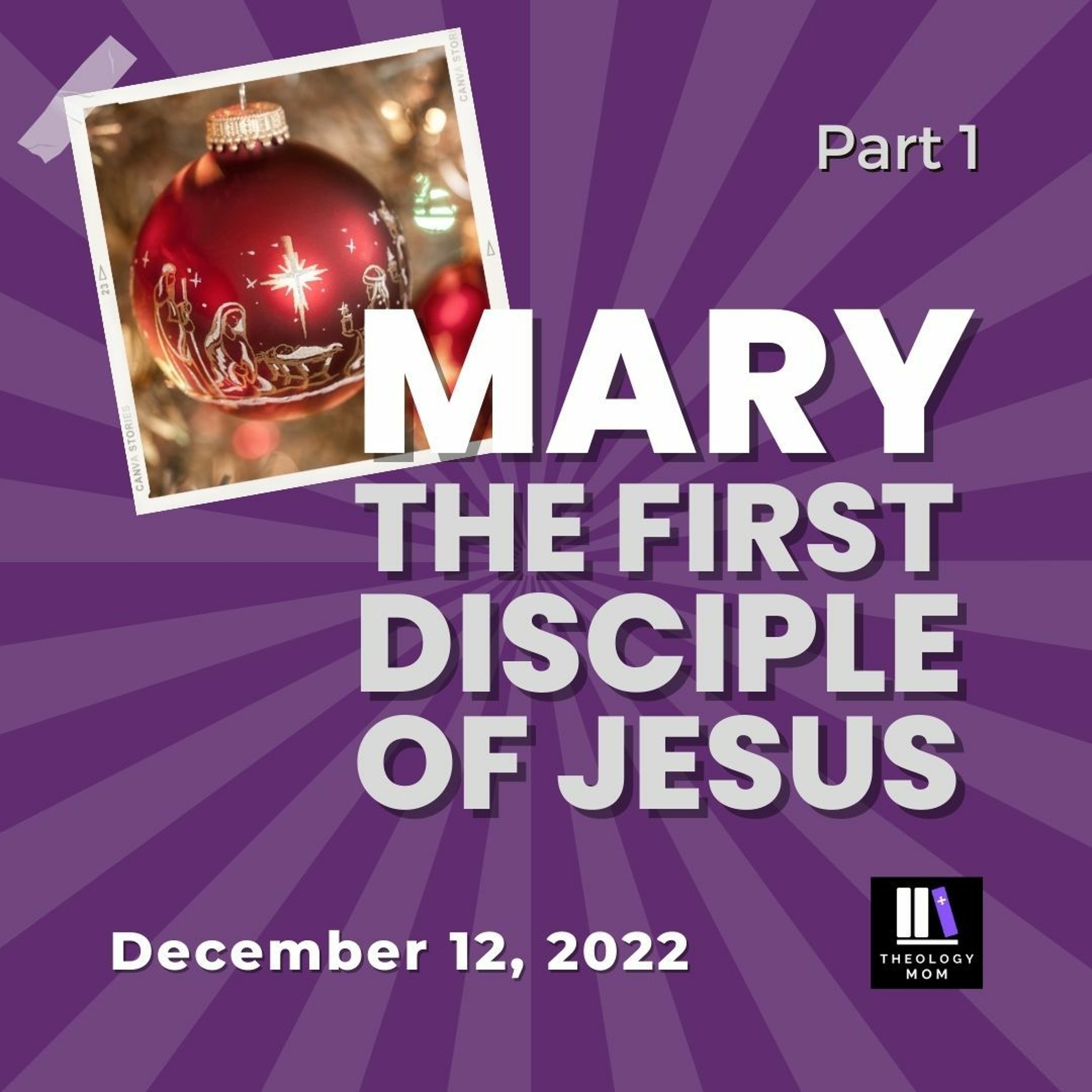 Mary The First Disciple of Jesus, part 1