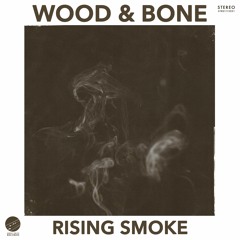 Rising Smoke -Radio Edit