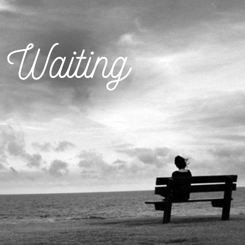 Waiting