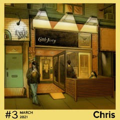 MARCH 2021 - MIXED BY CHRIS