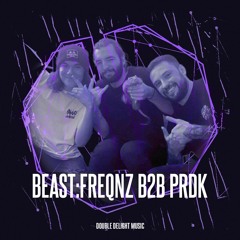 Double Delight Music - Beast:freqnz B2B Prdk