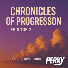 Chronicles of Progression Ep 2
