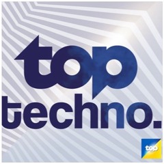 Top Techno Mix 26/03/22 Top Radio