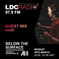 Below The Surface w/ robB (TwoTone) 29.03.21