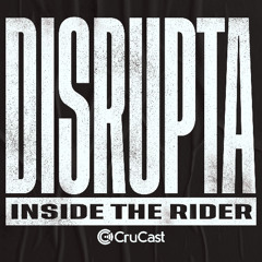 Disrupta - Inside The Rider