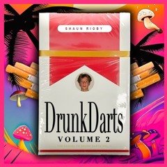 Drunk Darts Volume 2
