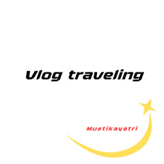 VLOG TRAVELING