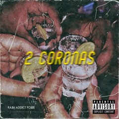 2 Coronas