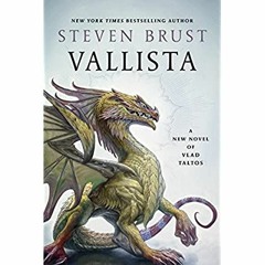 Books ✔️ Download Vallista A Novel of Vlad Taltos