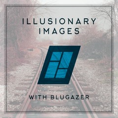 Illusionary Images 119 (Oct 2021)
