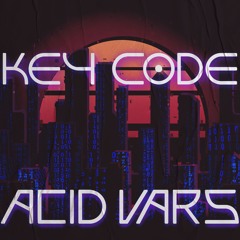 AcidVars - Key Code