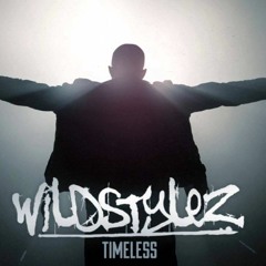 The Book Of | Wildstylez | Chapter 02 - Timeless